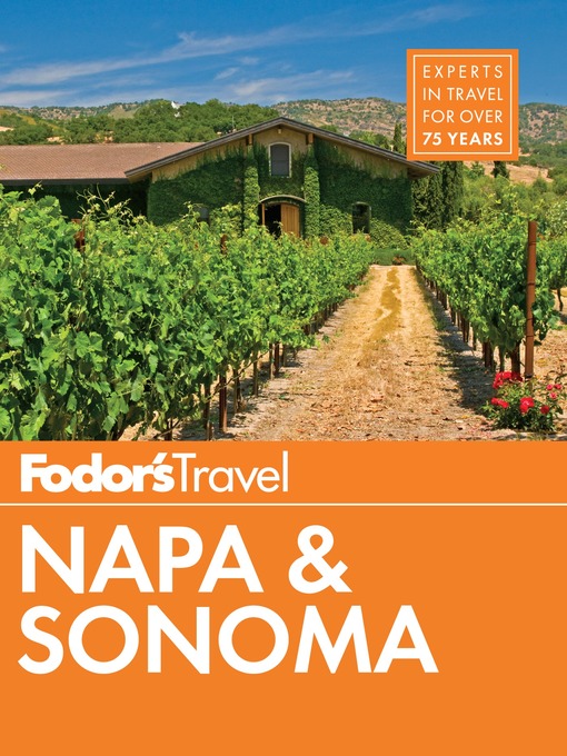 Title details for Fodor's Napa & Sonoma by Fodor's Travel Guides - Available